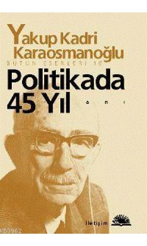 Politikada 45 Yıl