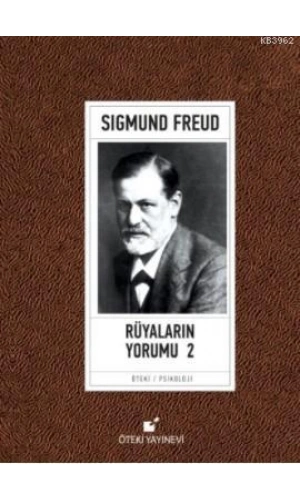 Rüyaların Yorumu 2 (Ciltli); Yaklaşımlar