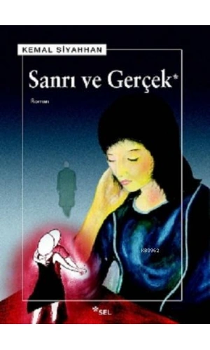 Sanrı ve Gerçek