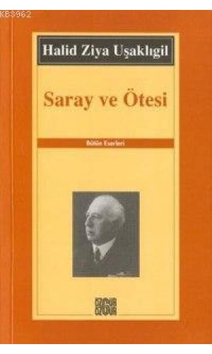 Saray ve Ötesi