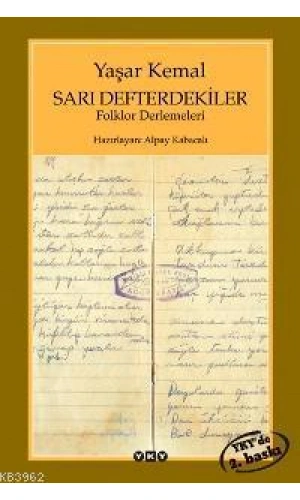Sarı Defterdekiler; Folklor Derlemeleri