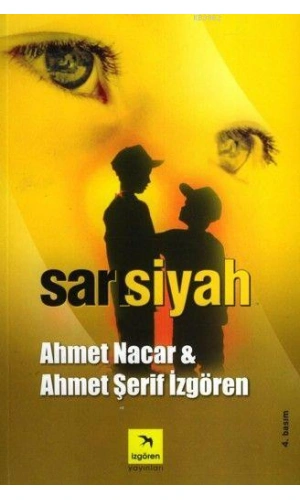 Sarı Siyah