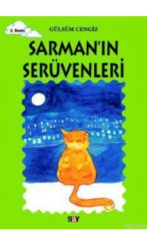 Sarmanın Serüvenleri; Tomurcuk Kitaplar 17