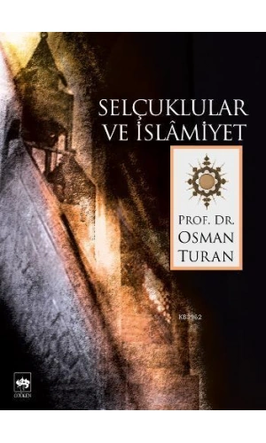 Selçuklular ve İslamiyet