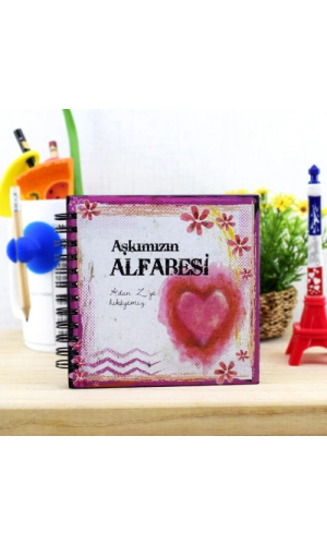 Sevgililere Romantik Aşkımızın Alfabesi Kitabı