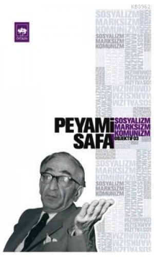 Sosyalizm, Marksizm, Komünizm (objektif: 3)