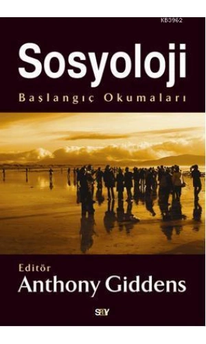 Sosyoloji; Başlangıç Okumaları