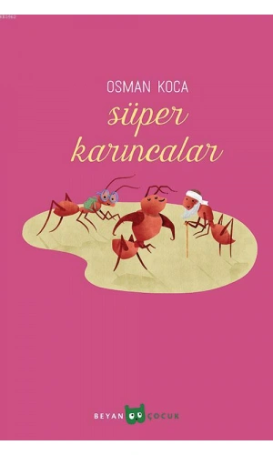 Süper Karıncalar