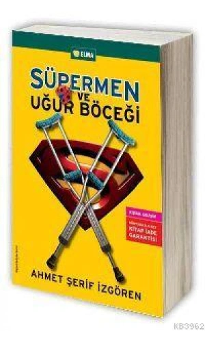 Süpermen ve Uğur Böceği