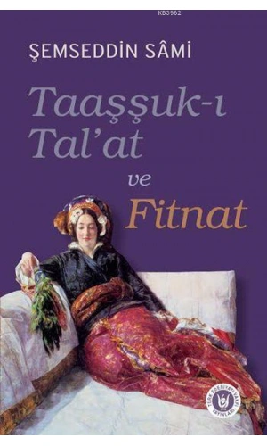 Taaşşuk-ı Talat ve Fitnat