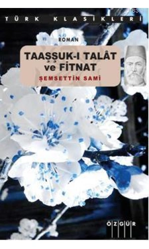 Taaşşuk-ı Talat ve Fitnat