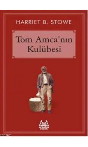 Tom Amcanın Kulübesi