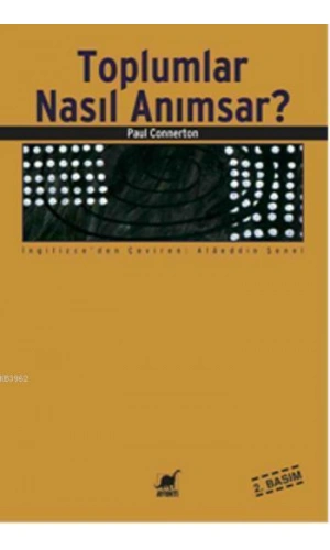 Toplumlar Nasıl Anımsar?