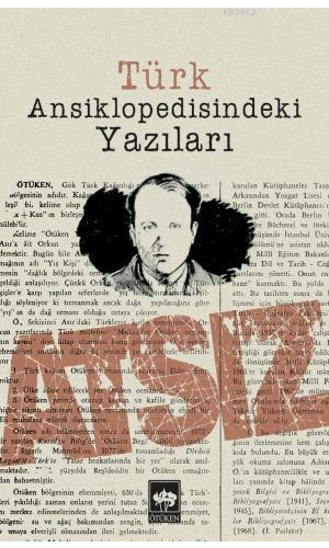 Türk Ansiklopedisindeki Yazıları