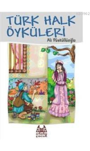 Türk Halk Öyküleri