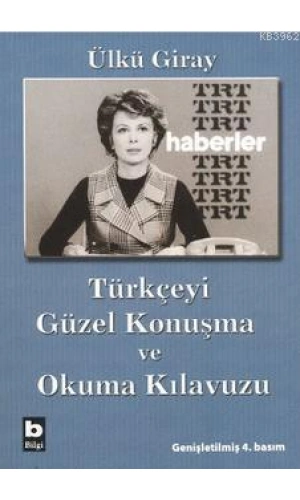 Türkçeyi Güzel Konuşma ve Okuma Kılavuzu