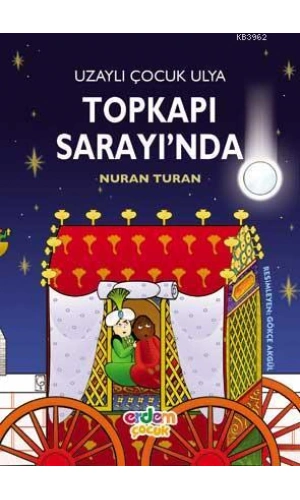 Uzaylı Çocuk Ulya Topkapı Sarayında