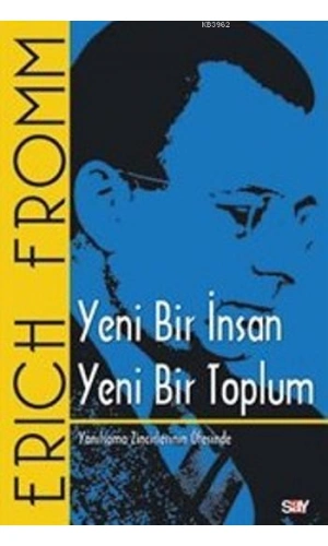 Yeni Bir İnsan Yeni Bir Toplum