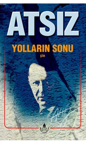 Yolların Sonu