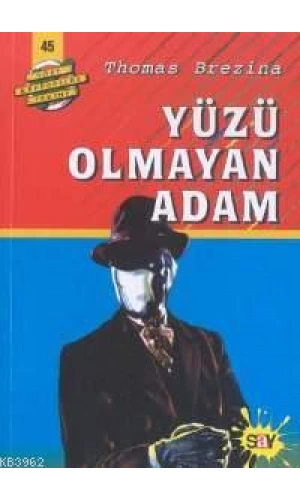Yüzü Olmayan Adam; Büyük Dört Kafadarlar Takımı - 45