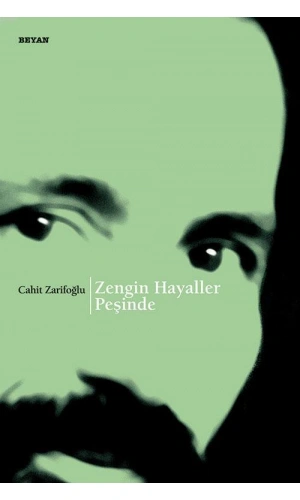 Zengin Hayaller Peşinde