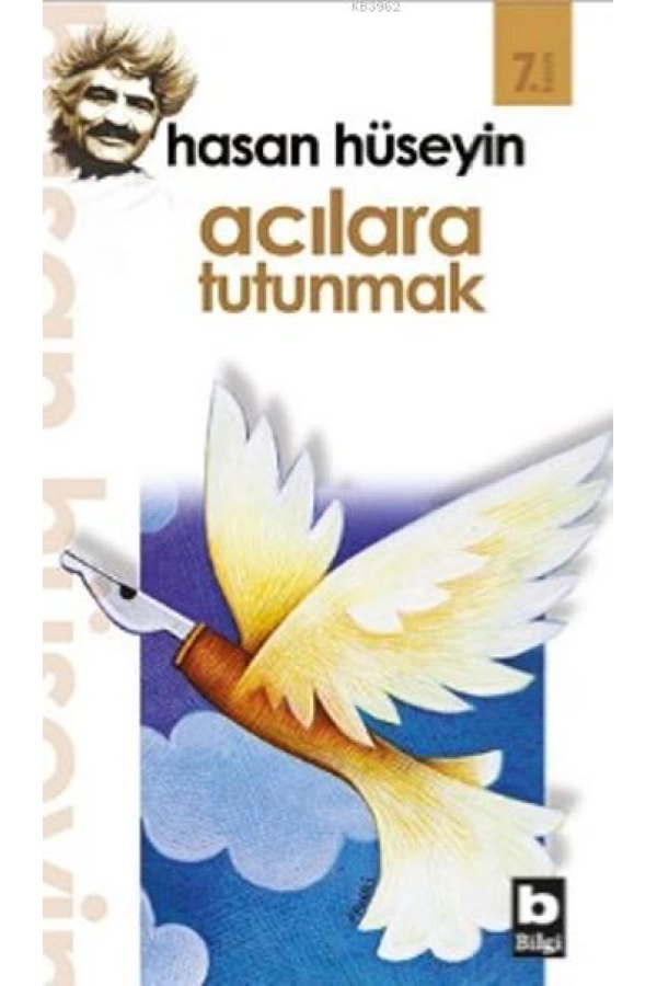 Acılara Tutunmak