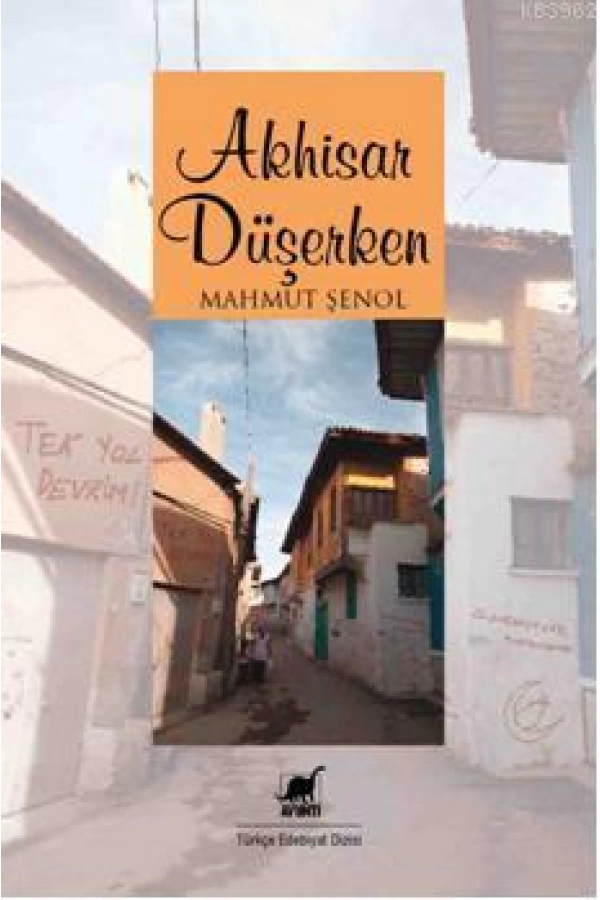 Akhisar Düşerken