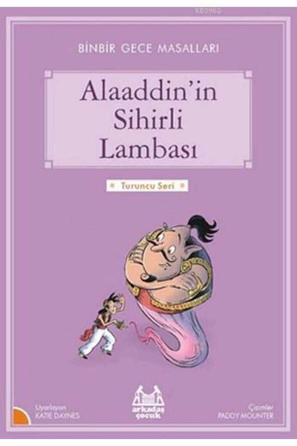 Alaaddinin Sihirli Lambası; Binbir Gece Masalları