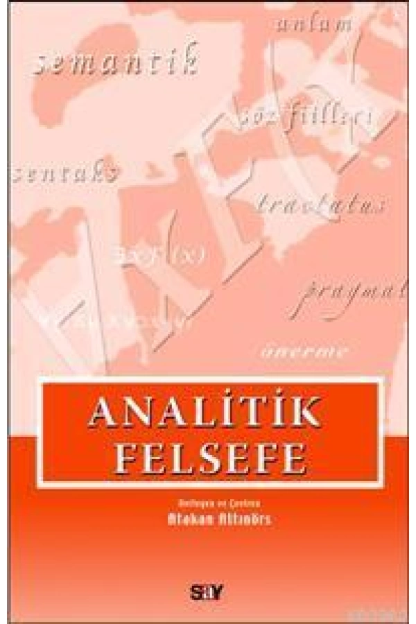 Analitik Felsefe; Seçilmiş Yazılar