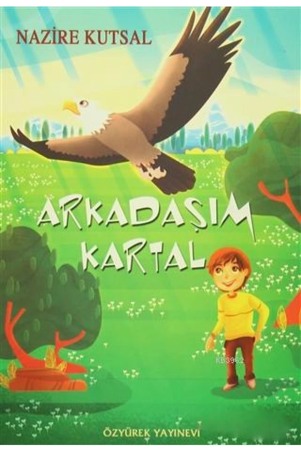 Arkadaşım Kartal