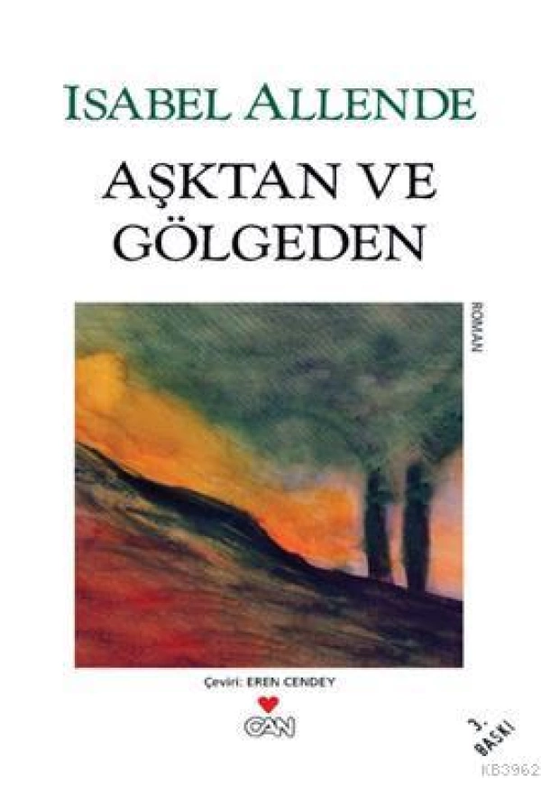 Aşktan ve Gölgeden