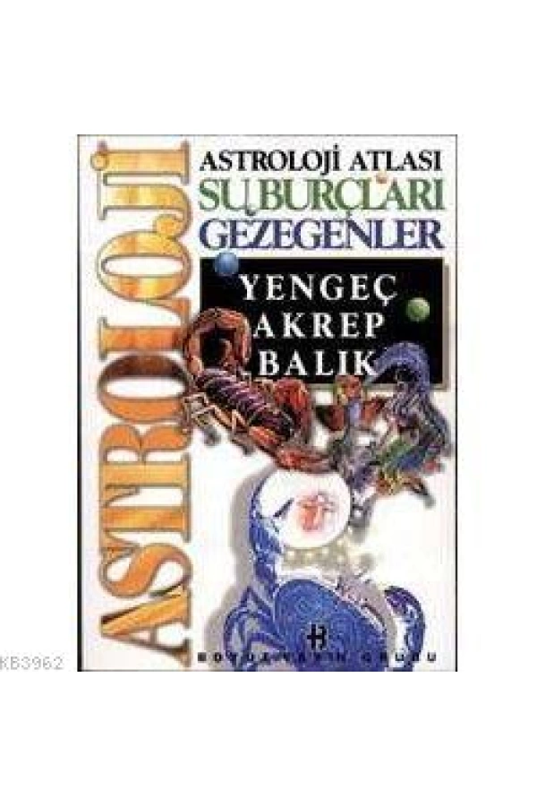 Astroloji Atlası Su Burçları ve Gezegenleri