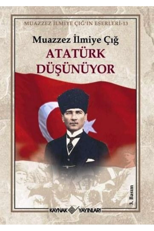 Atatürk Düşünüyor