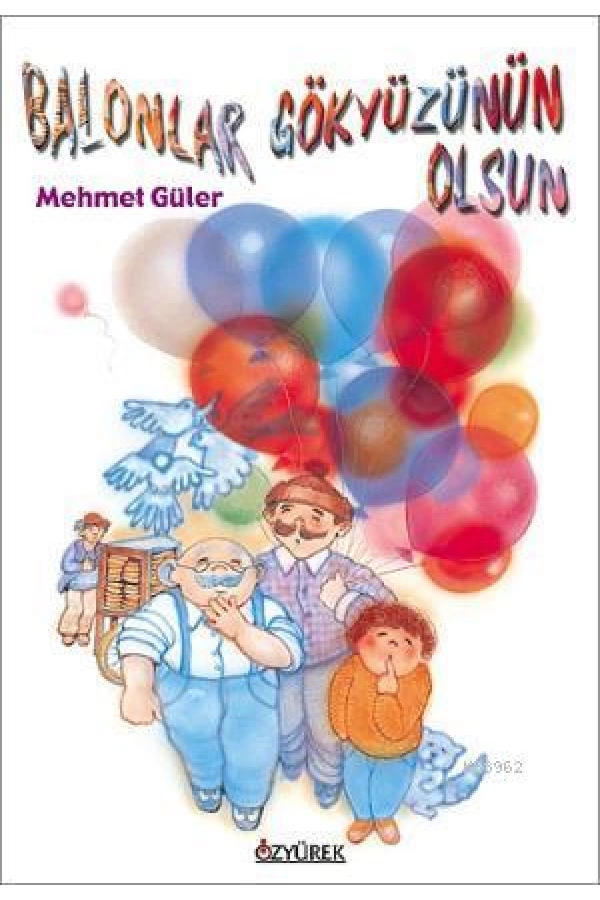 Balonlar Gökyüzünün Olsun