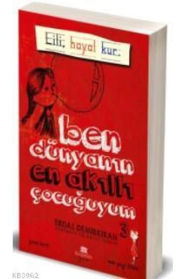 Ben Dünyanın En Akıllı Çocuğuyum 3