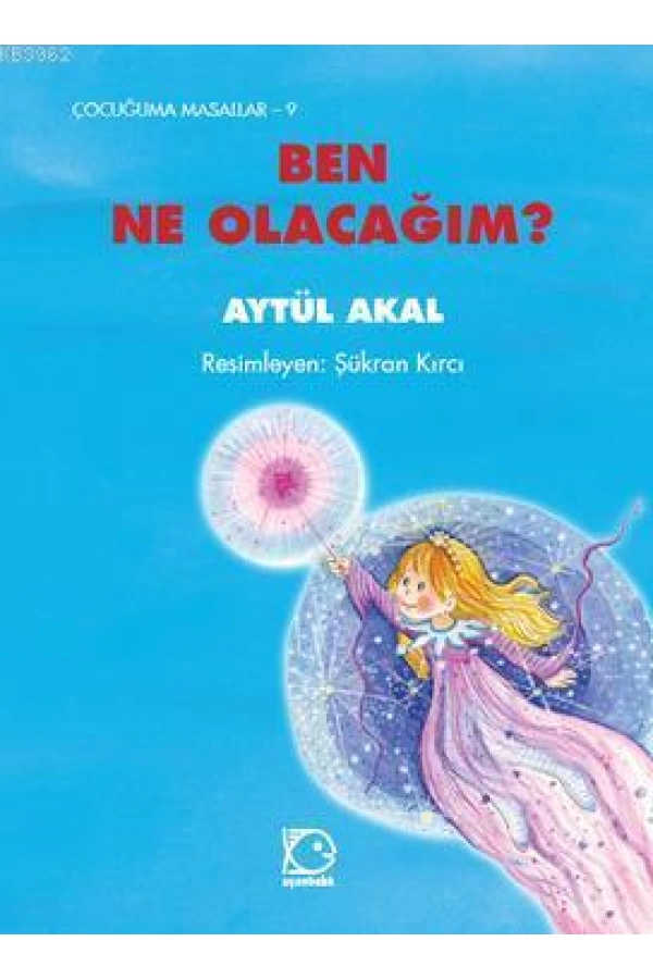 Ben Ne Olacağım ?