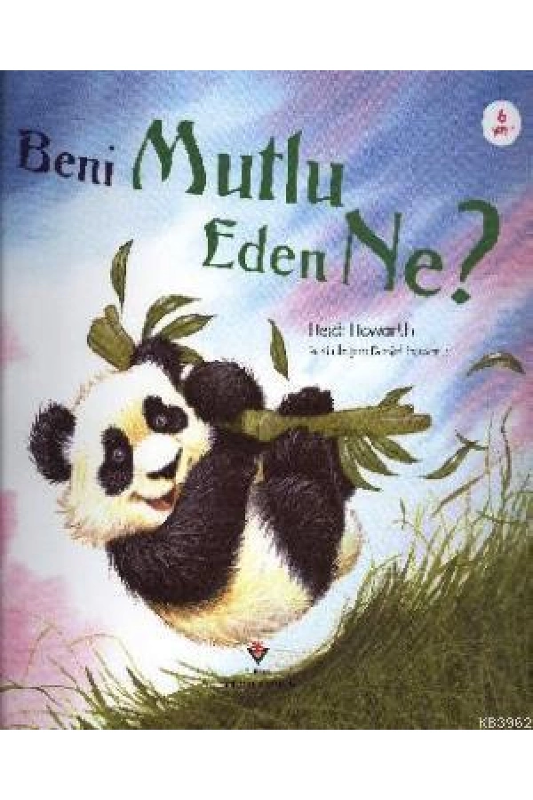 Beni Mutlu Eden Ne?