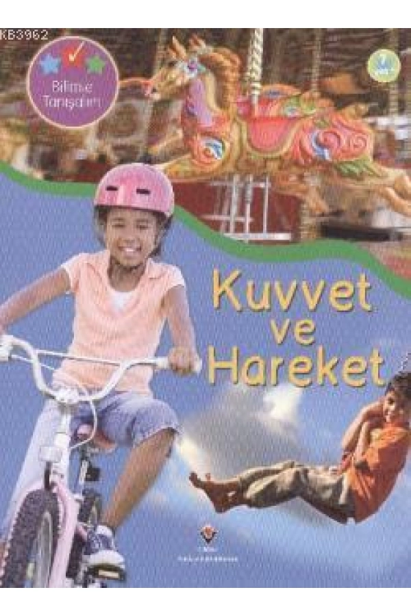 Bilimle Tanışalım - Kuvvet ve Hareket