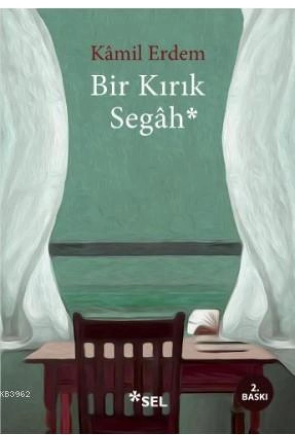 Bir Kırık Segah