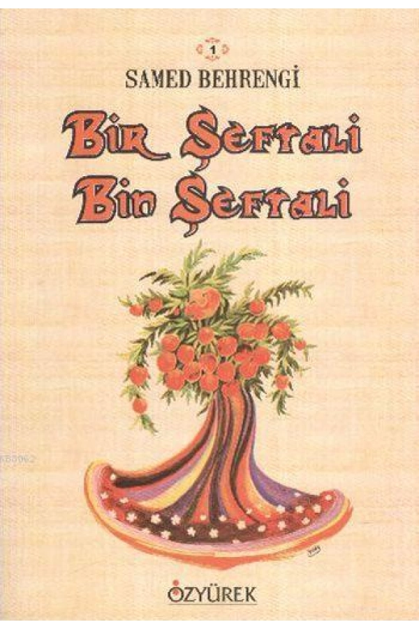 Bir Şeftali Bin Şeftali