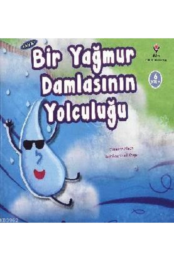 Bir Yağmur Damlasının Yolculuğu (6 Yaş)