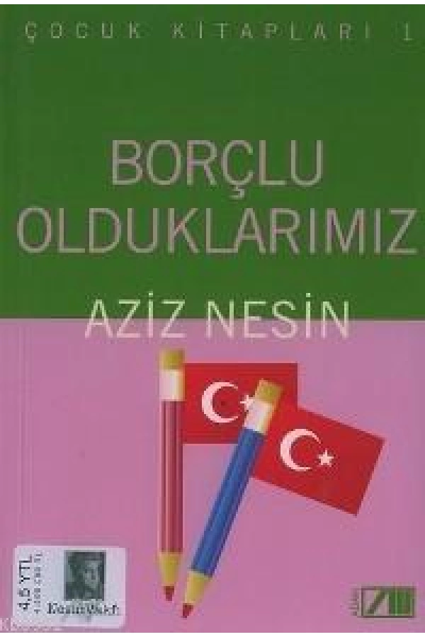 Borçlu Olduklarımız