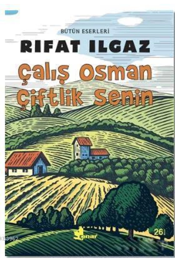 Çalış Osman Çiftlik Senin