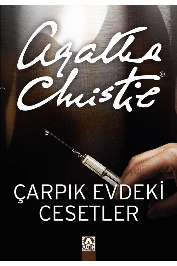 Çarpık Evdeki Cesetler