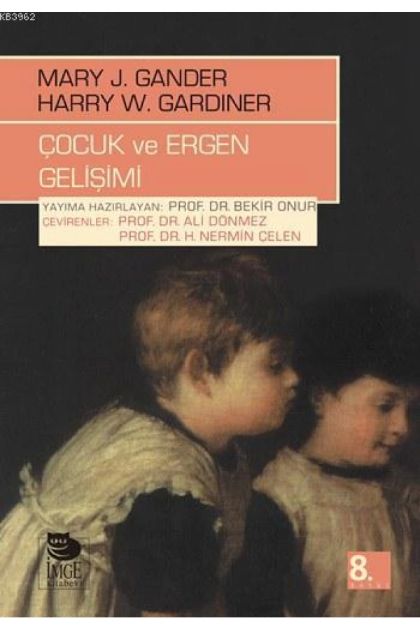 Çocuk ve Ergen Gelişimi