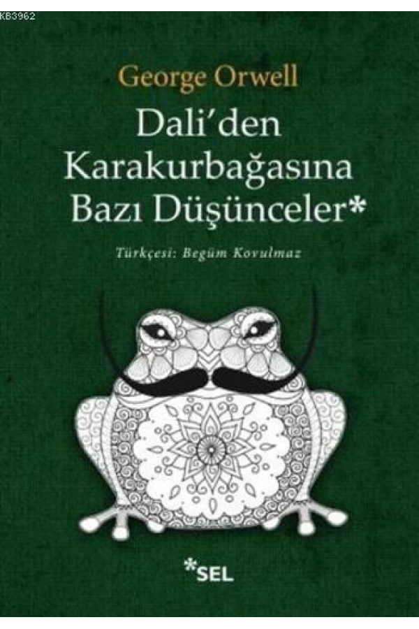 Daliden Karakurbağasına Bazı Düşünceler