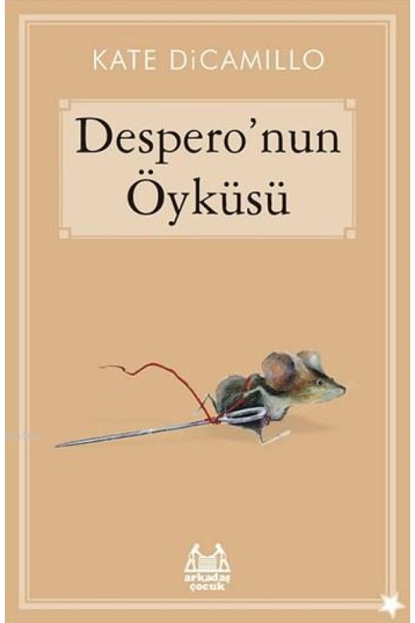 Desperonun Öyküsü