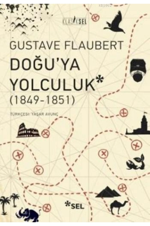 Doğuya Yolculuk (1849-1851)