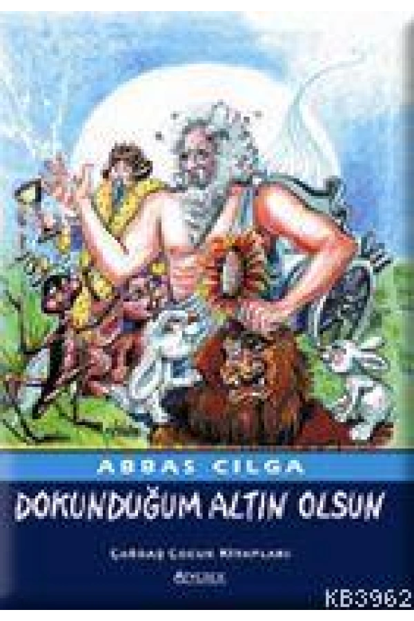 Dokunduğum Altın Olsun