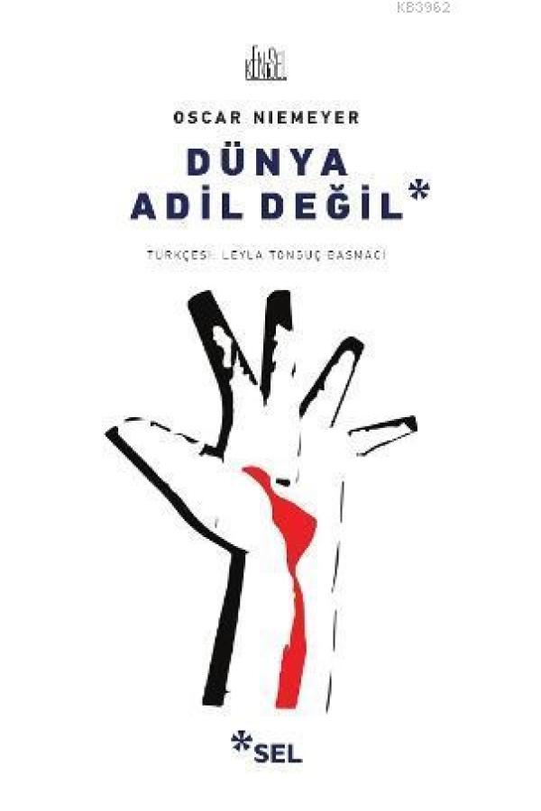 Dünya Adil Değil